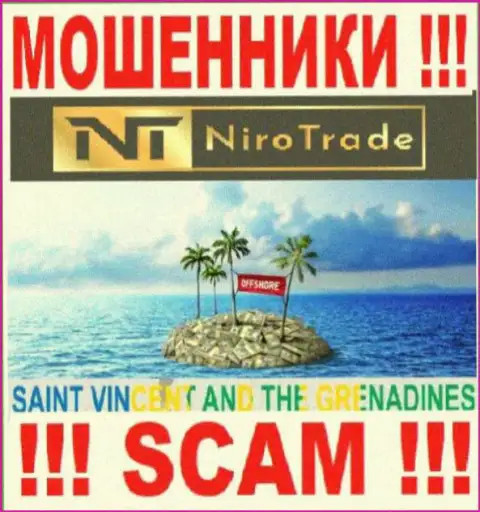 Niro Trade пустили корни на территории St. Vincent and the Grenadines и свободно прикарманивают финансовые вложения