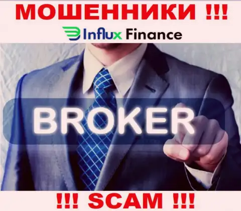 Деятельность жуликов ИнФлукс Финанс Про: Брокер - это замануха для доверчивых клиентов