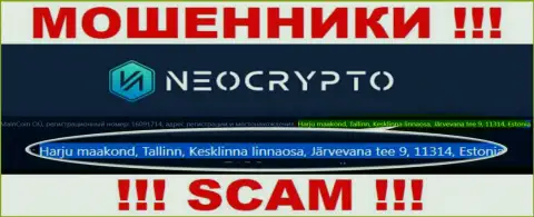 Юридический адрес регистрации, по которому, будто бы расположены NeoCrypto Net это липа ! Иметь дело крайне рискованно