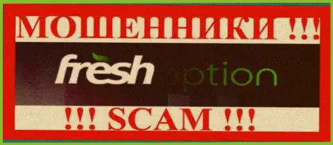 Fresh Option - это SCAM ! МАХИНАТОР !!!