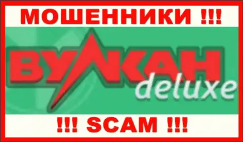 Вулкан Делюкс - это SCAM !!! ОБМАНЩИКИ !