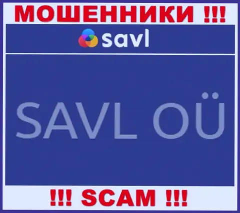 SAVL OÜ - это контора, управляющая аферистами Савл Ком