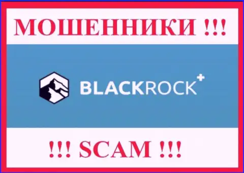 Black Rock Plus - это SCAM ! ОБМАНЩИК !!!