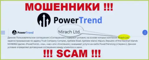 Юридическим лицом, владеющим интернет-махинаторами Power Trend, является Mirach Ltd