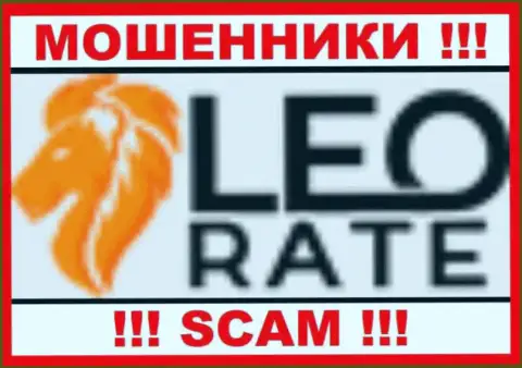 Leo Rate - это ВОРЫ !!! Работать довольно-таки опасно !