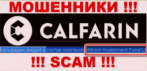 Руководством Calfarin Com является контора - Altcoin Investment Fund LP