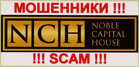 Нобель Капитал Хаус - это КУХНЯ НА ФОРЕКС !!! SCAM !!!